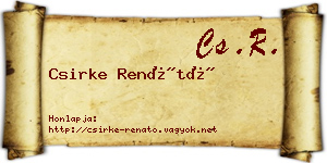 Csirke Renátó névjegykártya
